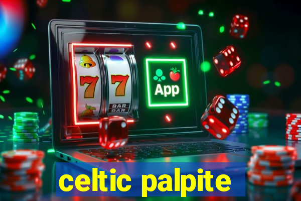 celtic palpite