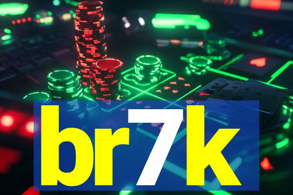 br7k