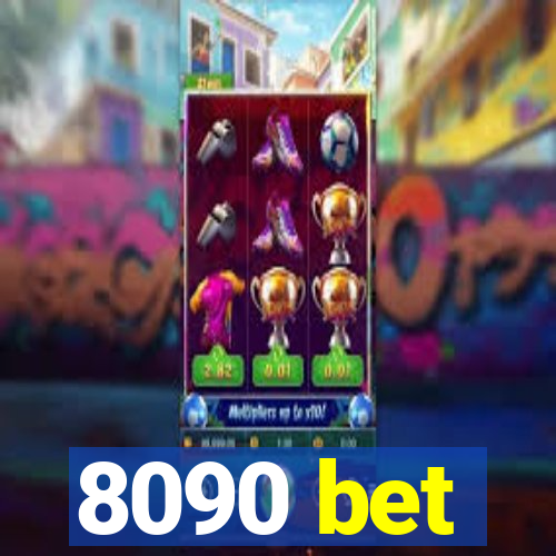 8090 bet