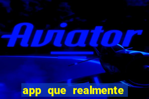 app que realmente paga para jogar