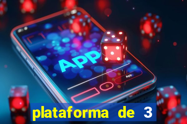 plataforma de 3 reais jogo