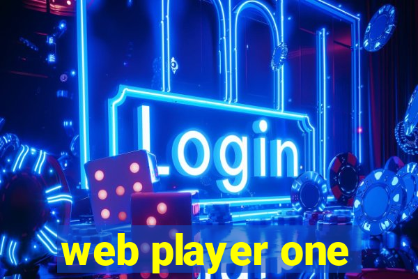 web player one