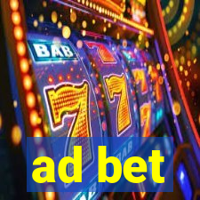 ad bet