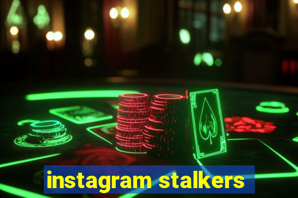 instagram stalkers