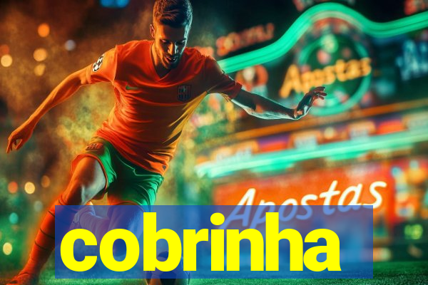 cobrinha