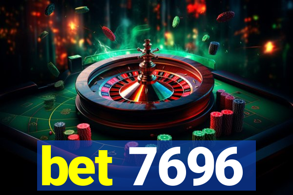 bet 7696