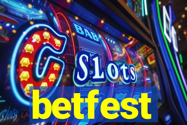 betfest