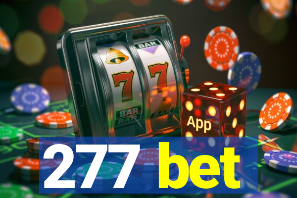 277 bet