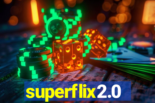 superflix2.0