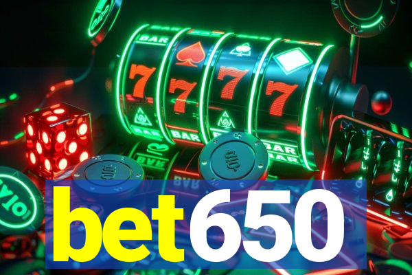 bet650