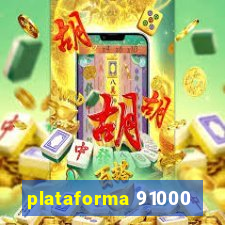 plataforma 91000