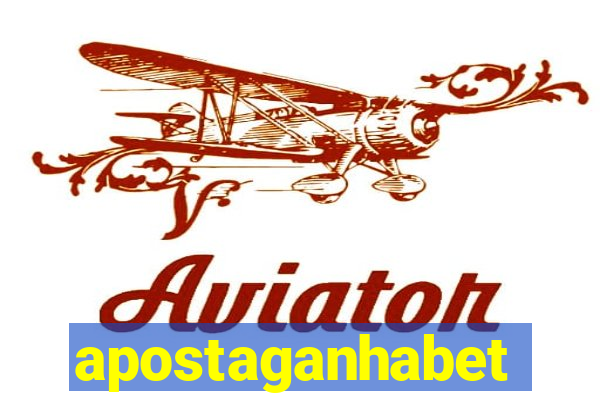 apostaganhabet