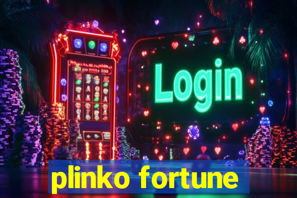 plinko fortune