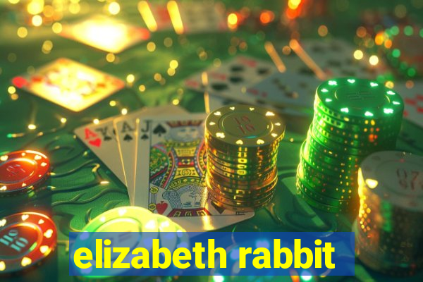 elizabeth rabbit