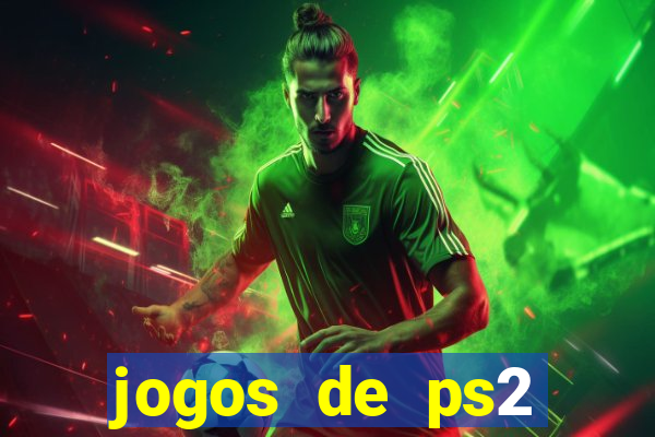 jogos de ps2 formato iso