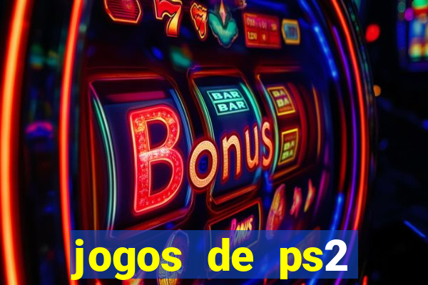 jogos de ps2 formato iso