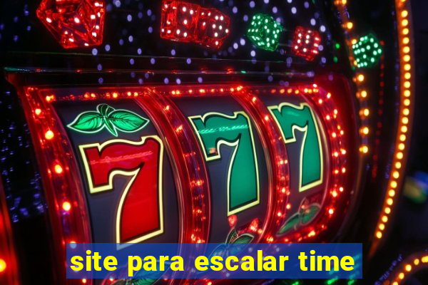 site para escalar time