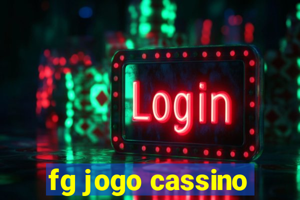 fg jogo cassino