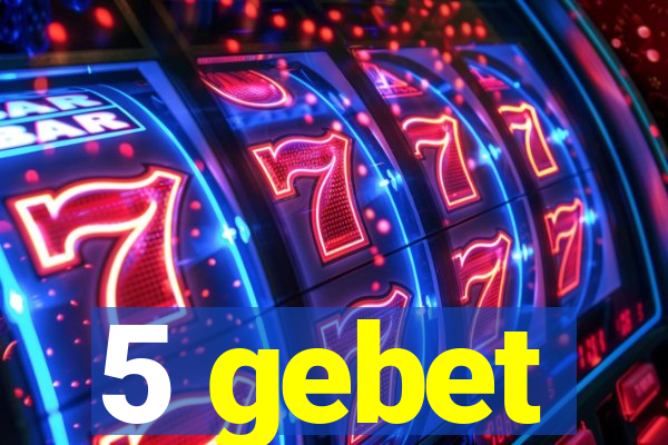 5 gebet