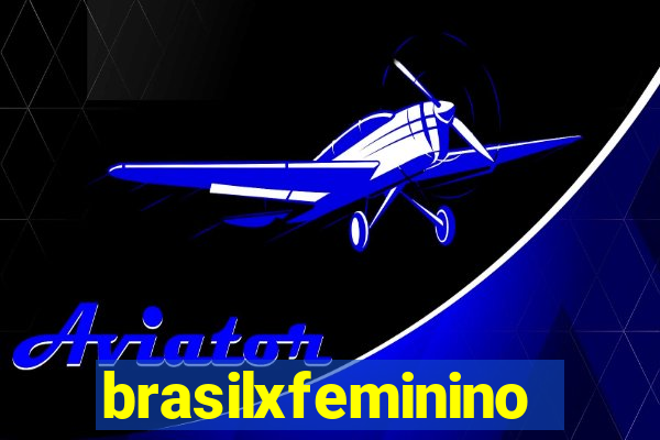 brasilxfeminino