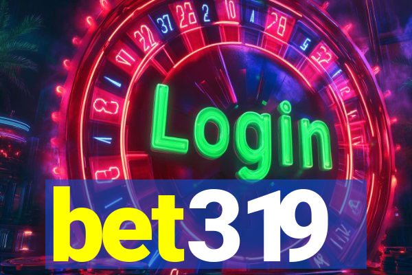 bet319