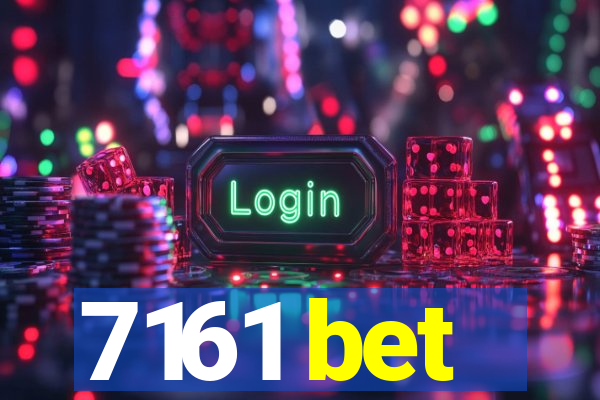 7161 bet