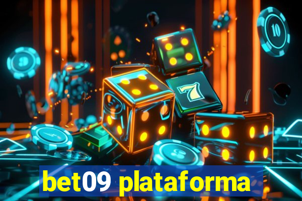 bet09 plataforma