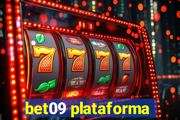 bet09 plataforma