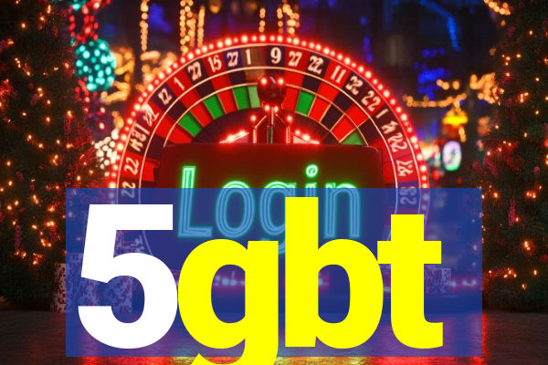 5gbt