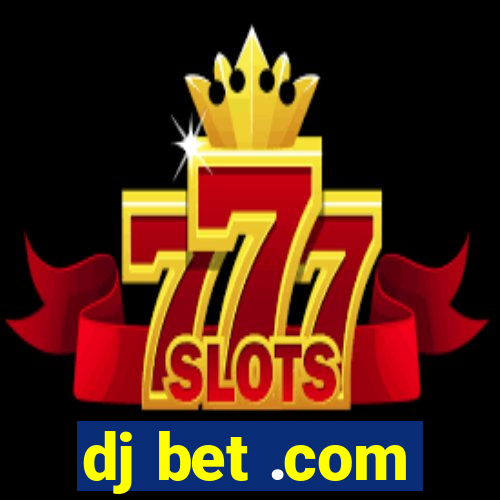 dj bet .com