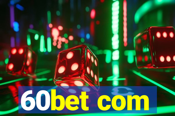 60bet com