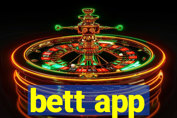 bett app