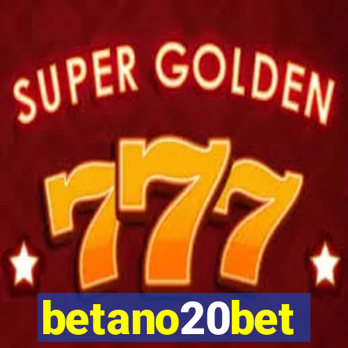 betano20bet