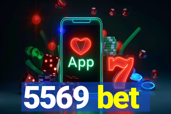 5569 bet