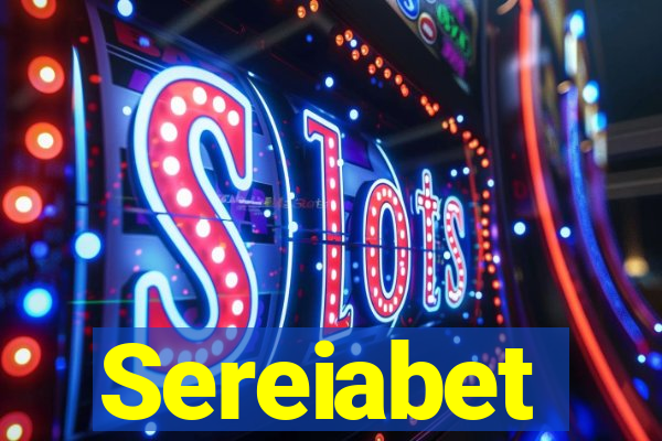 Sereiabet