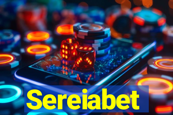 Sereiabet