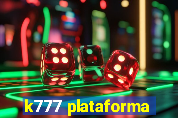 k777 plataforma