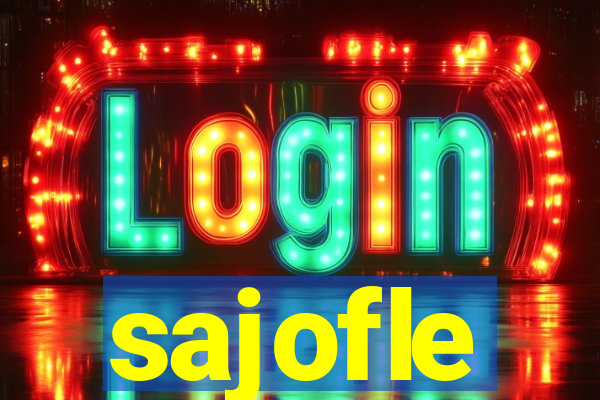 sajofle