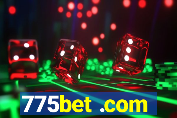 775bet .com