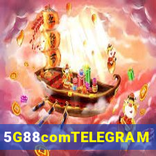 5G88comTELEGRAM