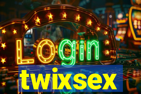 twixsex