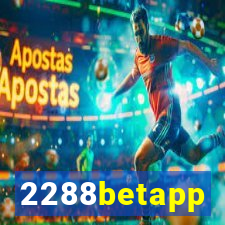 2288betapp