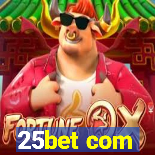 25bet com