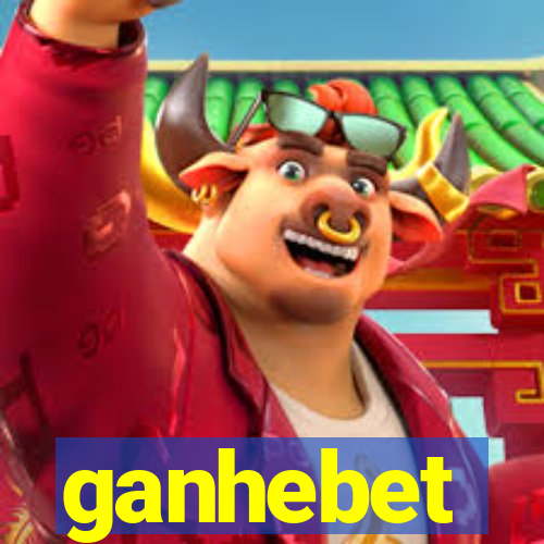 ganhebet