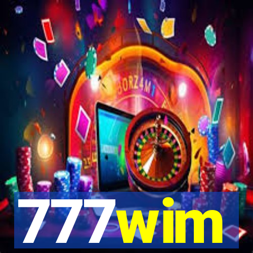 777wim