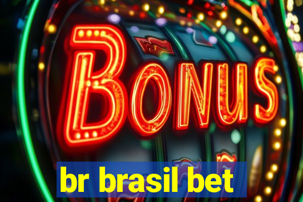 br brasil bet