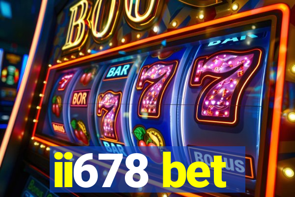 ii678 bet