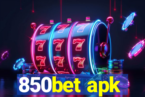 850bet apk