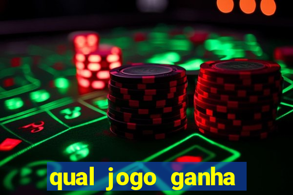 qual jogo ganha dinheiro de verdade sem depositar