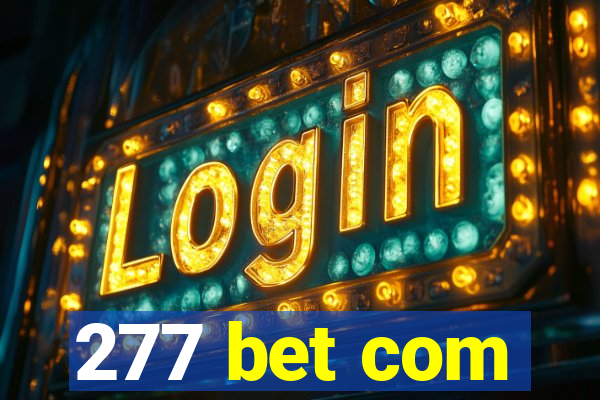 277 bet com